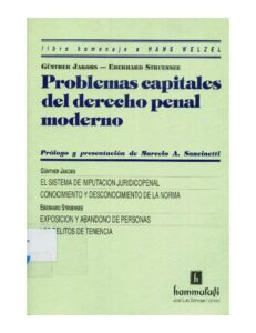Günther Jakobs y Otros – PROBLEMAS CAPITALES DEL DERECHO PENAL